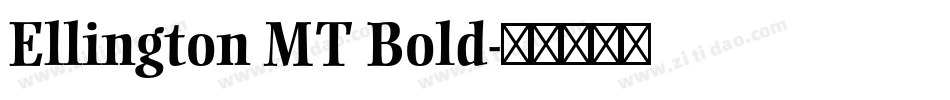 Ellington MT Bold字体转换
